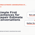 Simple First Sentences for Repair Estimate Conversations