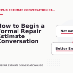 How to Begin a Formal Repair Estimate Conversation