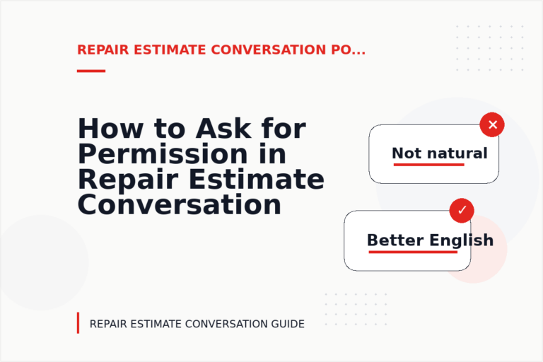 How to Ask for Permission in Repair Estimate Conversation English How to Ask for Permission in Repair Estimate Conversation English