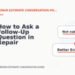 How to Ask a Follow-Up Question in Repair Estimate Conversation English