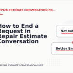 How to End a Request in Repair Estimate Conversation English