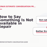 How to Say Something Is Not Available in Repair Estimate Conversation English